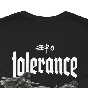 Zero Tolerance Tee
