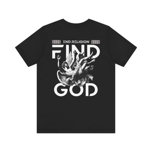 Find God Tee