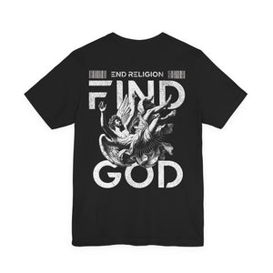 Find God Tee